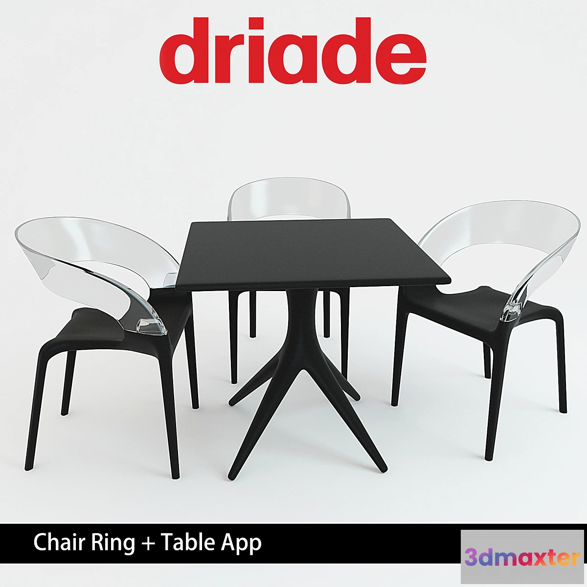 1427460 - Driade Chair Ring + Table App 3D Max
