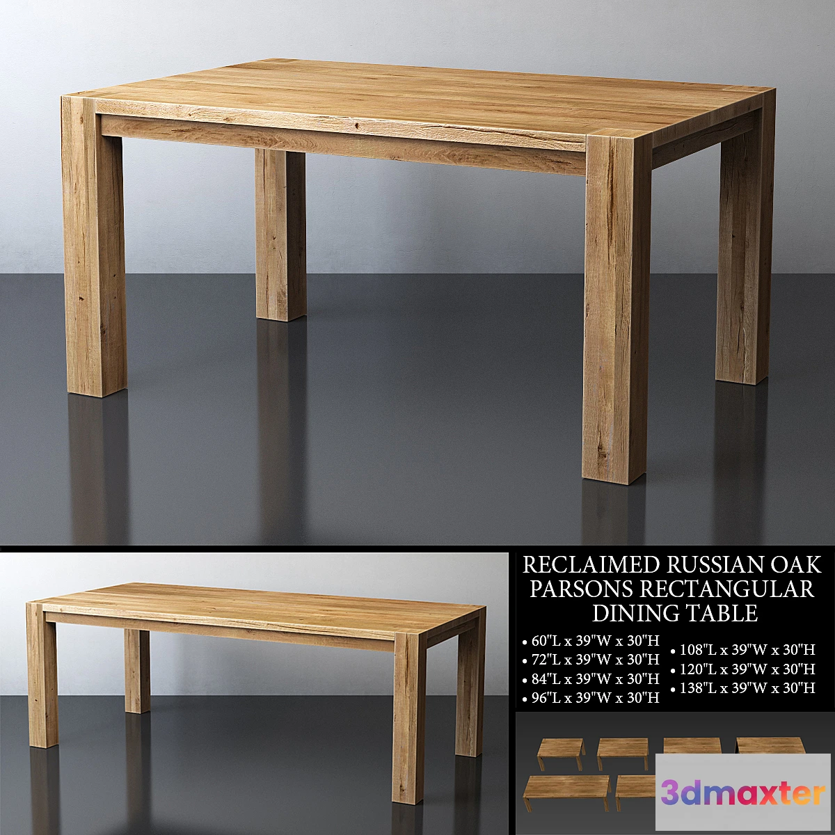 1322717 - RECLAIMED RUSSIAN OAK PARSONS RECTANGULAR DINING TABLE 3D Max