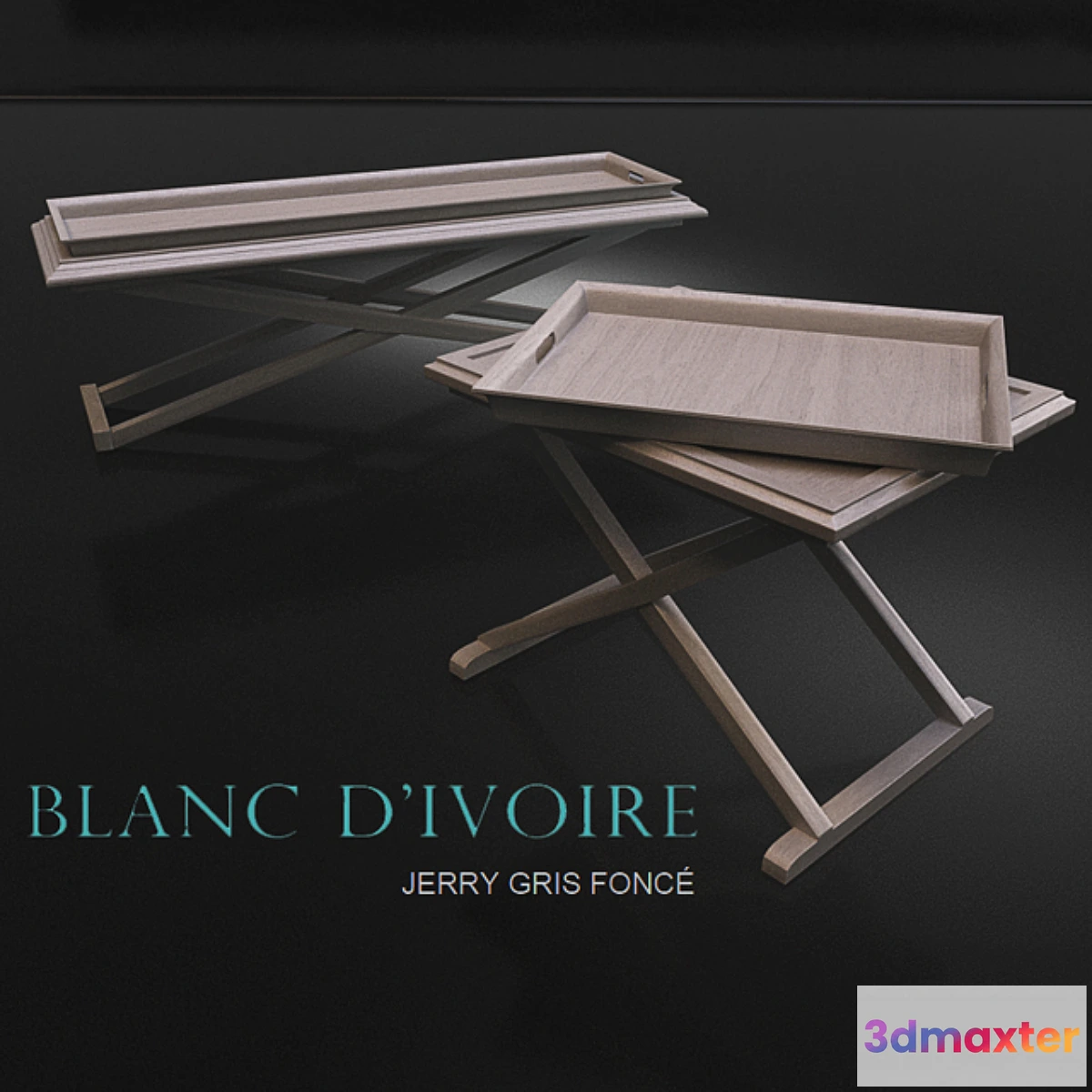 1449676 - JERRY Gris Foncé and Cloud tables 3D Max