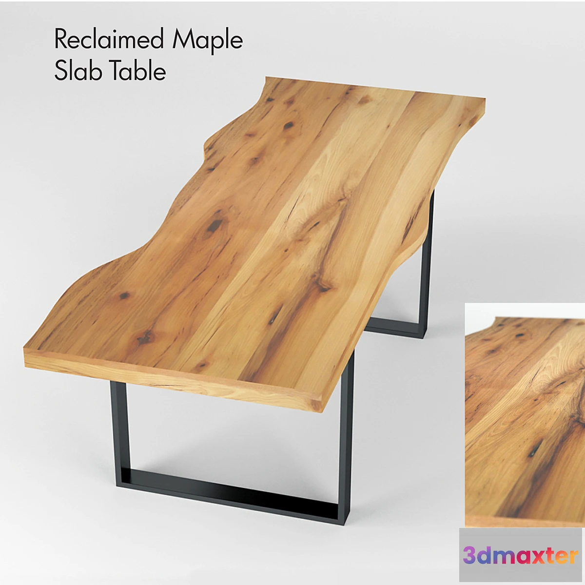 1455246 - Reclaimed Maple Slab Table 3D Max